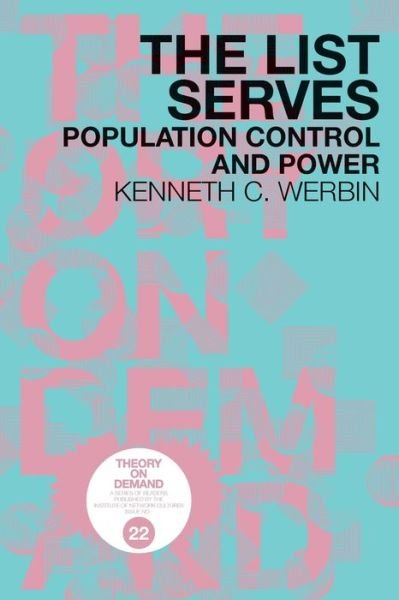 Cover for Kenneth C Werbin · The List Serves: Population Control and Power (Paperback Book) (2017)