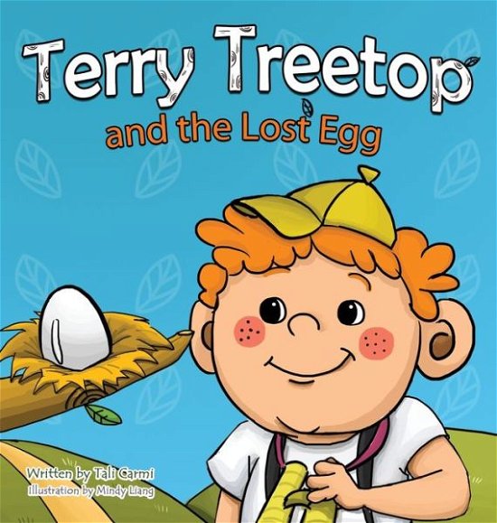 Cover for Tali Carmi · Terry Treetop and the Lost Egg (Hardcover Book) (2017)