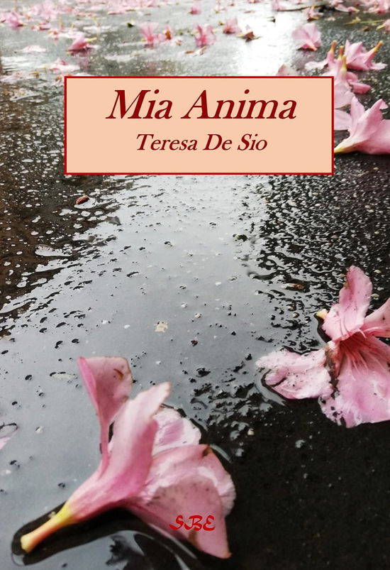 Cover for Teresa De Sio · Mia Anima (Book)