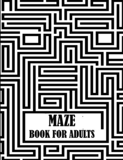 Cover for Braylon Smith · Maze Book For Adults (Paperback Book) (2020)