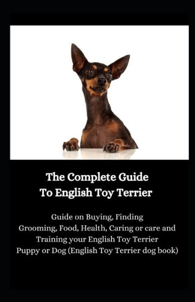 Cover for Jason Lee · The Complete Guide To English Toy Terrier (Paperback Book) (2020)