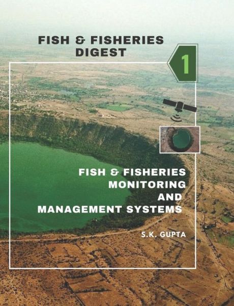 Cover for S K Gupta · Fish &amp; Fisheries Digest: Part-1 - Fish &amp; Fisheries Digest (Paperback Book) (2021)