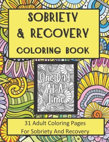 Cover for Recovery Press · Sobriety and Recovery Coloring Book (Taschenbuch) (2020)