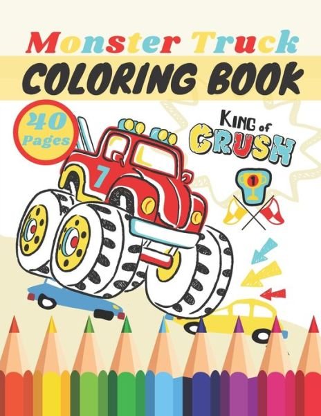 Monster Truck Coloring Book - Mih Rider - Books - Independently Published - 9798667863151 - July 20, 2020