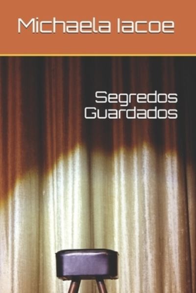 Cover for Maura Cristiani de Moura · Segredos Guardados (Paperback Book) (2020)