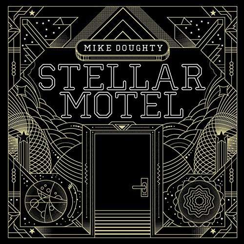 Stellar Motel - Mike Doughty - Música - MEGAFORCE - 0020286217152 - 18 de septiembre de 2015