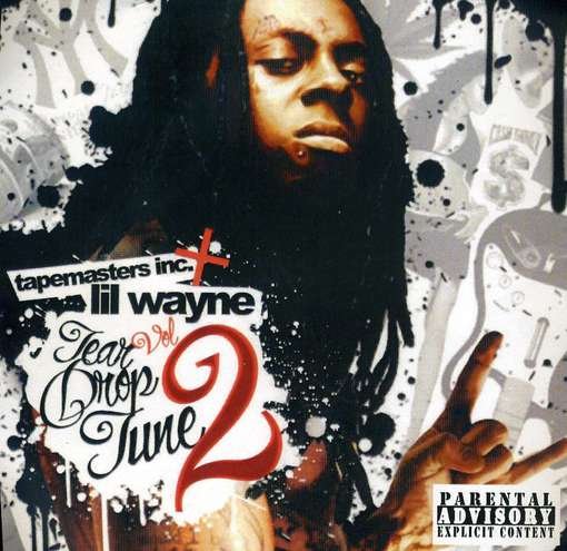 Cover for Lil Wayne · Tear Drop Tune 2 (CD) (2009)