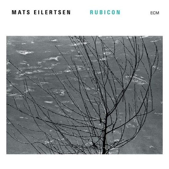 Cover for Mats Eilertsen · Rubicon (CD) (2016)