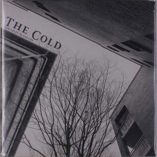 Certainty Of Failure - Cold - Música - MOMENT OF COLLAPSE - 0647971994152 - 17 de maio de 2019