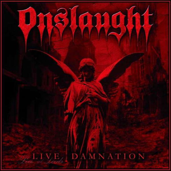 Live Damnation (Clear Vinyl) - Onslaught - Musiikki - BACK ON BLACK - 0803343263152 - torstai 12. toukokuuta 2022