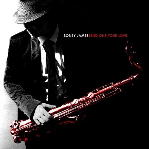 Cover for Boney James · Send One Your Love (CD) (2009)