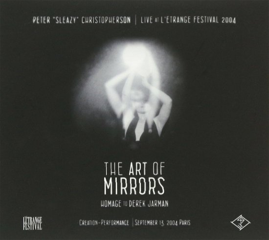 Cover for Peter Christopherson · Art Of Mirrors (CD) (2017)