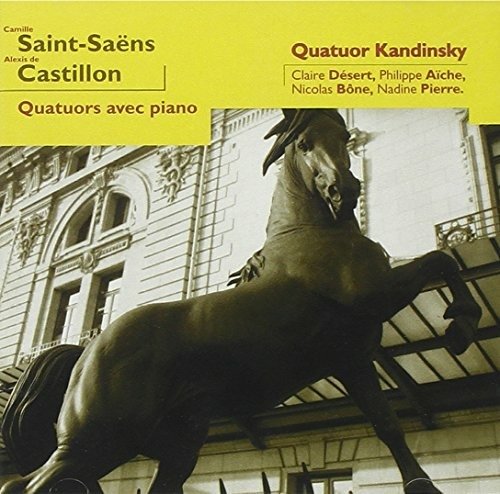 Cover for Saint · Saens / Castillon-quatuors Avec Piano (CD)