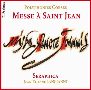 Messe A Saint Jean / Polyphonies Corses - J.E. Langianni - Musik - ETCETERA - 3760173760152 - 7. februar 2014