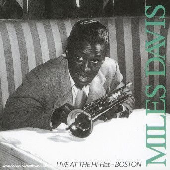 Live at the Hi-hat Boston - Miles Davis - Musik - JAZZWERKSTATT - 4011778600152 - 18. november 2013