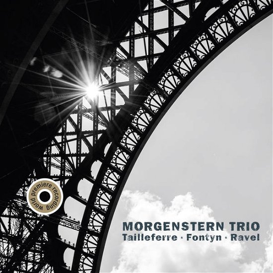 Tailleferre, Fontyn & Ravel - Morgenstern Trio - Música - AVI - 4260085533152 - 28 de abril de 2015