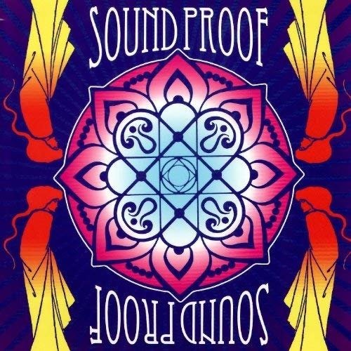 Cover for Sound Proof (LP) (2006)