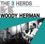 Cover for Woody Herman · The 3 Herds +14 (CD) [Japan Import edition] (2015)