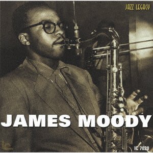 Cover for James Moody · In the Beginning &lt;limited&gt; (CD) [Japan Import edition] (2017)