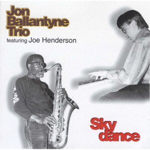 Cover for Jon Ballantyne · Skydance (CD) [Japan Import edition] (2021)