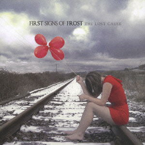 Cover for First Signs of Frost · Lost Cause (CD) [Japan Import edition] (2007)