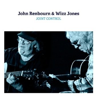 Cover for John Renbourn &amp; Wizz Jones · Joint Control (CD) [Japan Import edition] (2016)