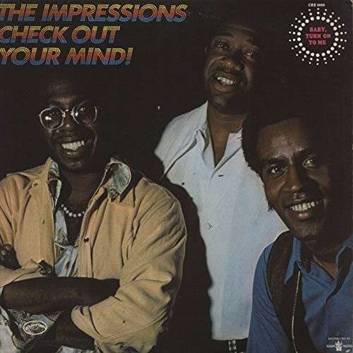 Check Out Your Mind! - Impressions - Music - WARNER - 4943674182152 - July 9, 2014