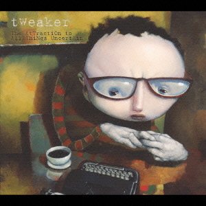 Cover for Tweaker · Attraction To All Things+ (CD) (2002)
