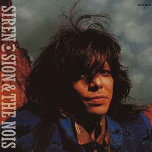 Siren - Sion & the Nois - Music - TE - 4988004092152 - March 4, 2024