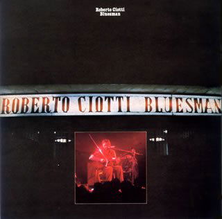 Cover for Roberto Ciotti · Bluesman (CD) [Remastered edition] (2007)