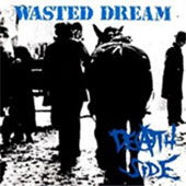 Wasted Dream (Remaster Ban) - Death Side - Music - BREAK THE RECORDS - 4988044890152 - August 23, 2017