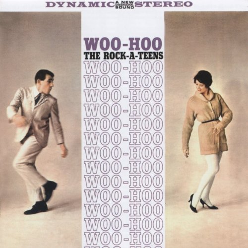 Woo-hoo / Complete Recordings 34 Cuts - Rock-a-teens - Musik - ADMISSION TO MUSIC - 5014138990152 - 29 april 2014