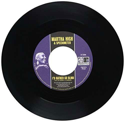 Cover for Martha High · I`d Rather Go Blind (LP) (2012)