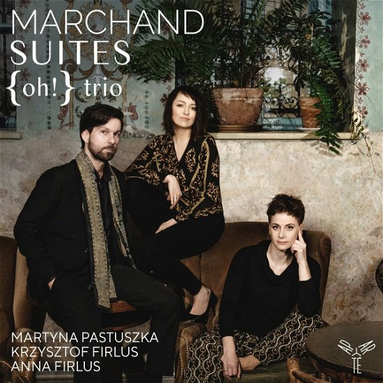 Cover for Oh! Trio · Joseph Marchand Suites (CD) (2023)