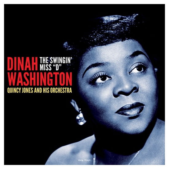 Swingin' Miss "D" - Dinah Washington - Musiikki - NO FRILLS - 5060397602152 - perjantai 19. maaliskuuta 2021