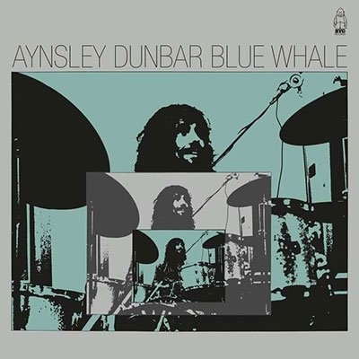 Blue Whale - Aynsley Dunbar - Musik - BYG - 5060767441152 - 24 mars 2023