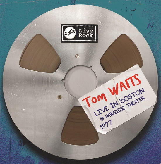 Tom Waits - Live in Boston at - Tom Waits - Live in Boston at - Musiikki - Azzurra - 5065010098152 - perjantai 6. toukokuuta 2022