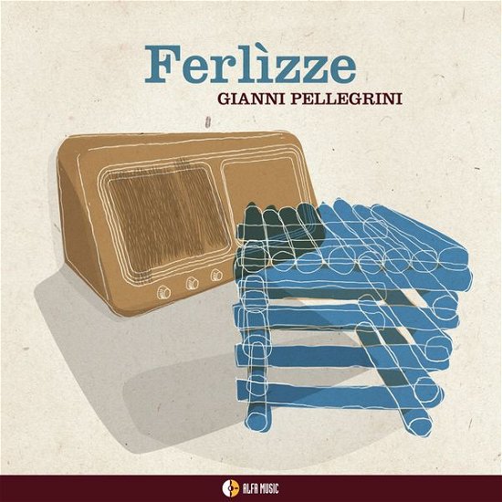 Cover for Gianni Pellegrini · Ferlizze (CD) (2014)