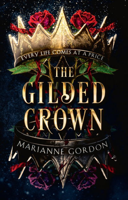 Cover for Marianne Gordon · The Gilded Crown - The Raven’s Trade (Paperback Book) (2024)