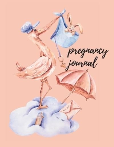 Cover for Cristie Jameslake · Pregnancy journal (Paperback Book) (2021)