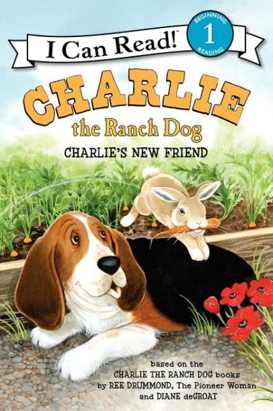 Cover for Ree Drummond · Charlie the Ranch Dog: Charlie's New Friend - I Can Read Level 1 (Hardcover bog) (2014)