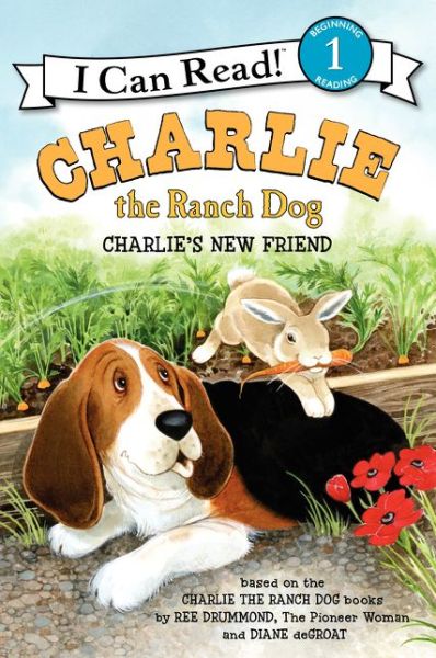 Cover for Ree Drummond · Charlie the Ranch Dog: Charlie's New Friend - I Can Read Level 1 (Inbunden Bok) (2014)