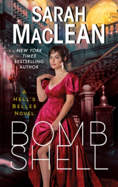 Cover for Sarah MacLean · Bombshell - Hell's Belles (Paperback Book) (2021)
