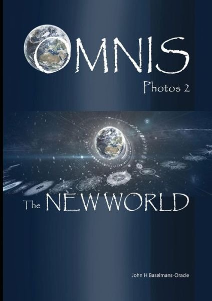 Omnis Photos 2 - John Baselmans - Kirjat - Lulu.com - 9780244440152 - torstai 6. joulukuuta 2018