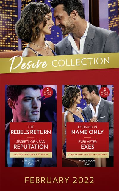 The Desire Collection February 2022 - Nadine Gonzalez - Kirjat - HarperCollins Publishers - 9780263304152 - torstai 3. helmikuuta 2022