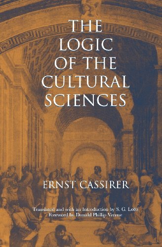Cover for Ernst Cassirer · The Logic of the Cultural Sciences: Five Studies - Cassirer Lectures Series (Taschenbuch) (2000)