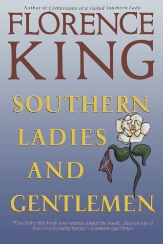Cover for Florence King · Southern Ladies &amp; Gentlemen (Paperback Book) (1993)