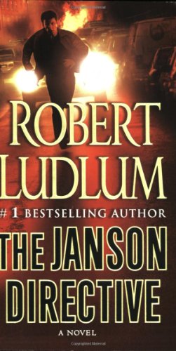 Cover for Robert Ludlum · Janson Directive 999 Premium Edi (Paperback Book) [$9.99 Premium edition] (2008)