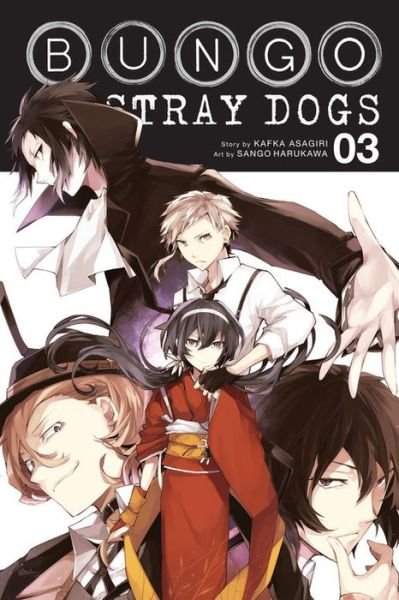 Cover for Kafka Asagiri · Bungo Stray Dogs, Vol. 3 - BUNGO STRAY DOGS GN (Pocketbok) (2017)