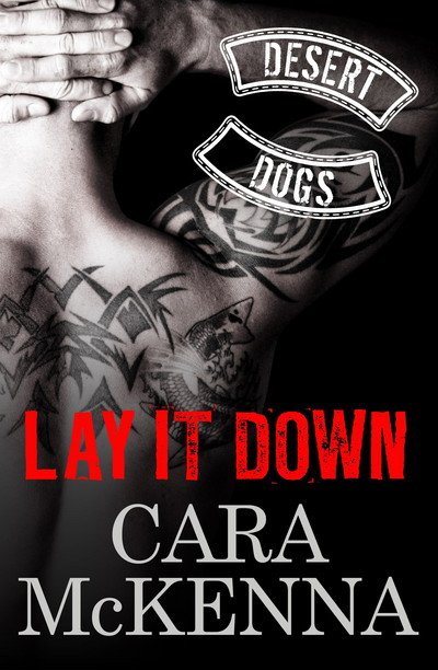 Cover for Cara Mckenna · Lay It Down (Paperback Book) (2024)
